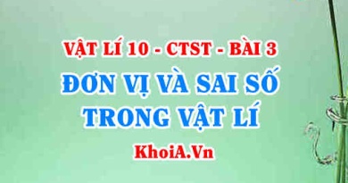 Sai số ngẫu nhiên, sai số tuyệt đối, sai số tương đối là gì? Cách biểu diễn và xác định sai số - Vật lí 10 bài 3